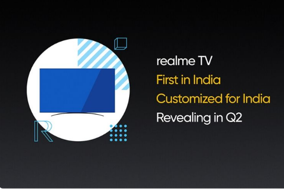 Realme TV确认将于2020年第二季度在印度推出  