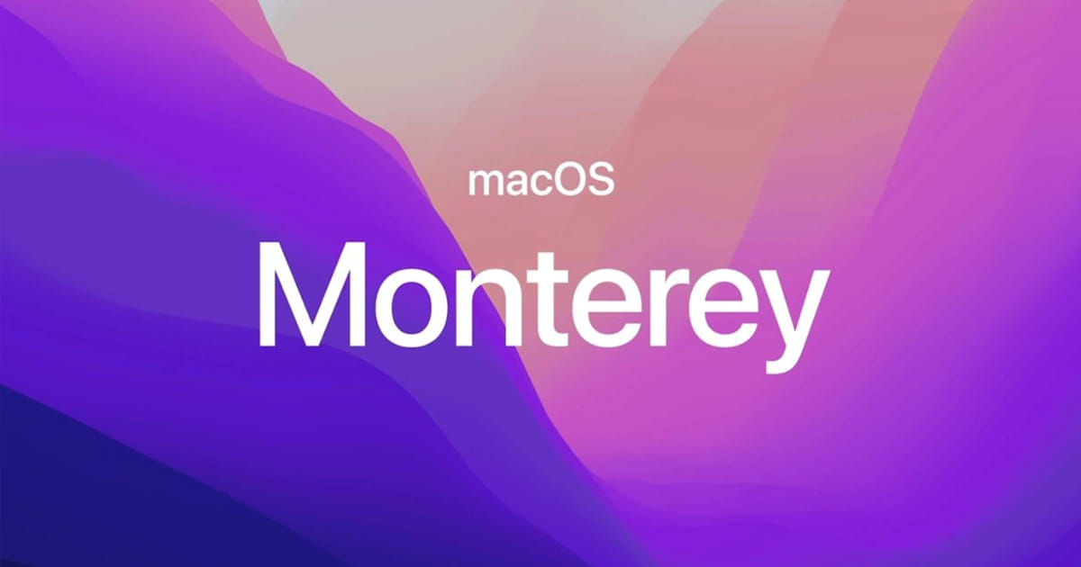 Apple macOS Monterey 12.1 更新推出，为 Mac 带来 SharePlay